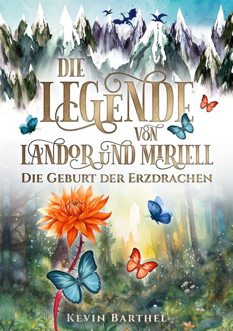 Kevin Barthel: Die Legende von Landor und Miriell, Buch
