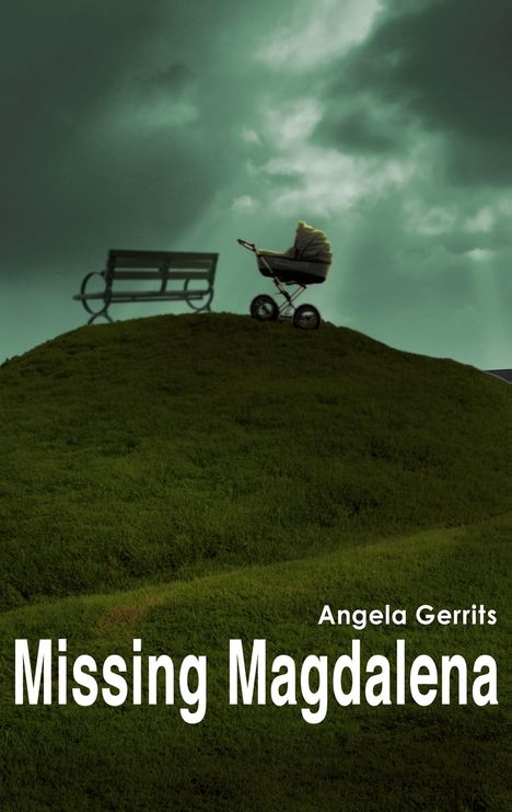 Angela Gerrits: Missing Magdalena, Buch