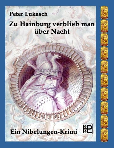 Peter Lukasch: Zu Hainburg verblieb man über Nacht, Buch