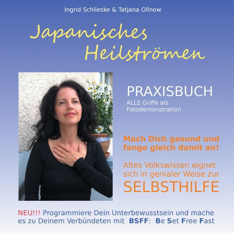 Ingrid Schlieske: Japanisches Heilströmen: Praxisbuch, Buch