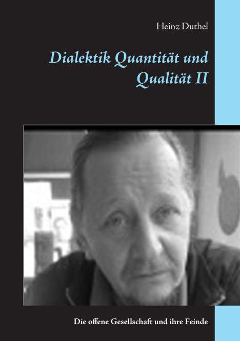 Heinz Duthel: Dialektik Quantität und Qualität II, Buch