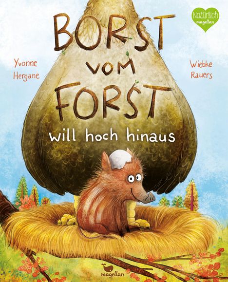 Yvonne Hergane: Borst vom Forst will hoch hinaus, Buch