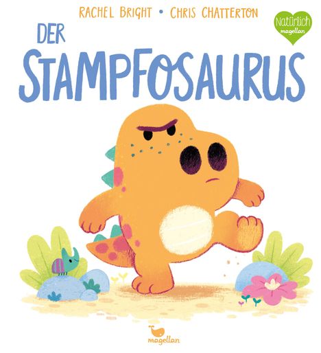 Rachel Bright: Der Stampfosaurus, Buch