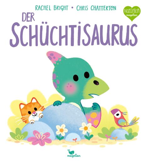 Rachel Bright: Der Schüchtisaurus, Buch