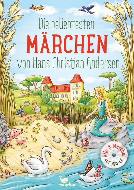 Hans Christian Andersen: Die beliebtesten Märchen von Hans Christian Andersen, mit MP3-CD, Buch