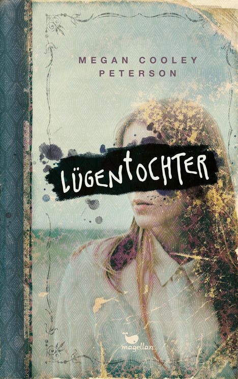 Megan Cooley Peterson: Lügentochter, Buch