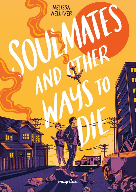 Melissa Welliver: Soulmates and Other Ways to Die, Buch