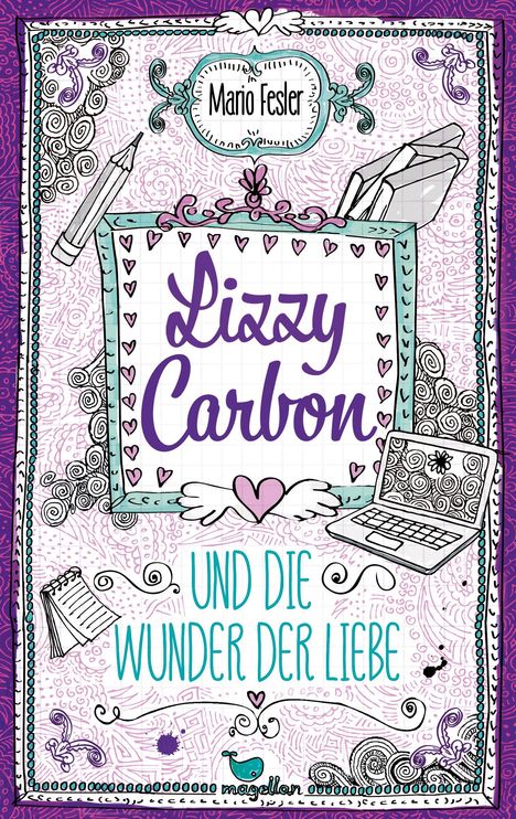 Mario Fesler: Lizzy Carbon und die Wunder der Liebe - Band 2, Buch