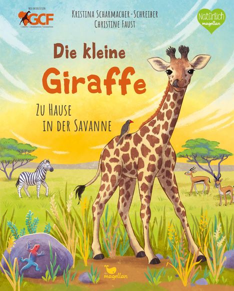 Kristina Scharmacher-Schreiber: Die kleine Giraffe - Zu Hause in der Savanne, Buch