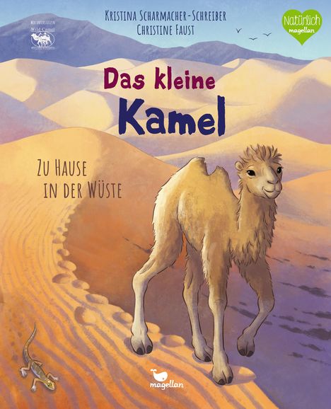 Kristina Scharmacher-Schreiber: Das kleine Kamel - Zu Hause in der Wüste, Buch