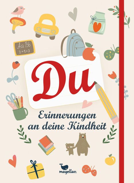 Du - Erinnerungen an deine Kindheit, Buch