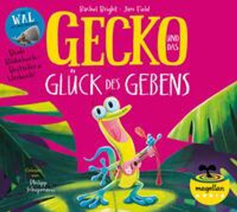 Rachel Bright: Gecko und das Glück des Gebens / Der Wal, der immer mehr wollte (Audio-CD), CD
