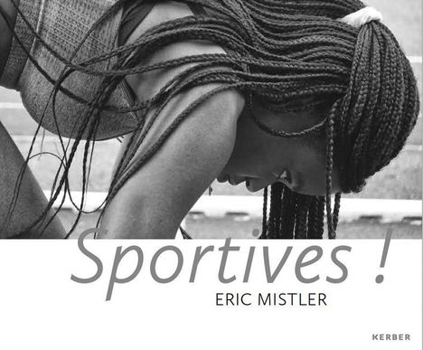 Eric Mistler: Sportives!, Buch