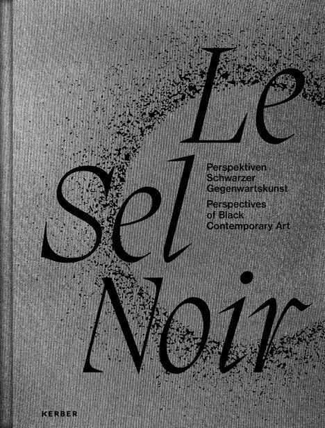 Le Sel de Noir, Buch