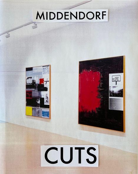 MIDDENDORF und CUTS über zwei abstrakten Gemälden, eines mit Rot-Schwarz, das andere mit verschiedenen Farben.