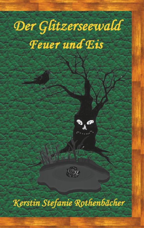 Kerstin Stefanie Rothenbächer: Rothenbächer, K: Glitzerseewald, Buch