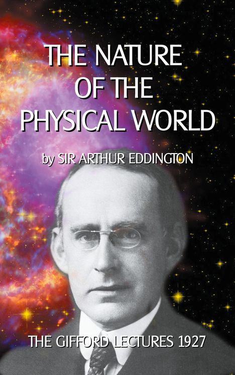 Arthur Eddington: The Nature of the Physical World, Buch