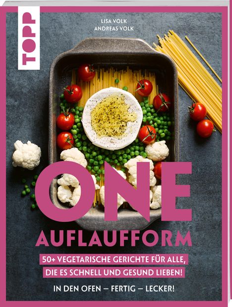 Andreas Volk: One Auflaufform. One-Pot-Gerichte für den Backofen., Buch
