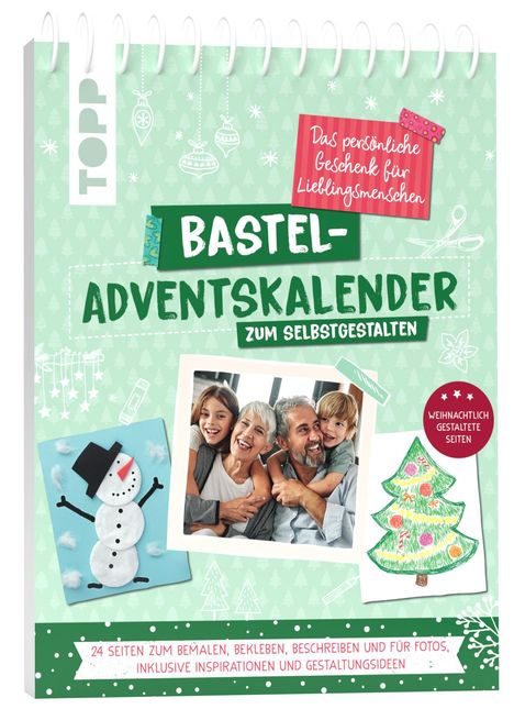 Bastel-Adventskalender zum Selbstgestalten. Das persönliche Geschenk für Lieblingsmenschen, Buch