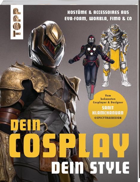 Sanit Klamchanuan: Dein Cosplay, dein Style, Buch