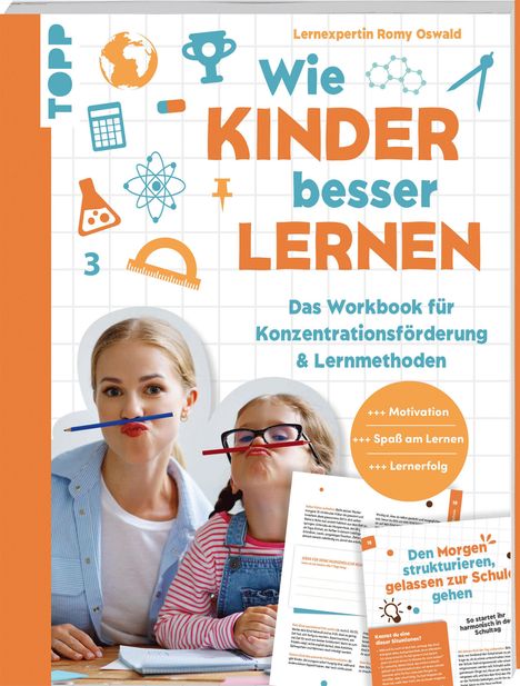 Romy Oswald: Wie Kinder besser lernen. Das Workbook für Konzentrationsförderung &amp; Lernmethoden., Buch