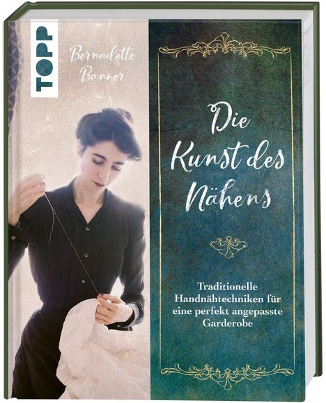 Bernadette Banner: Die Kunst des Nähens, Buch