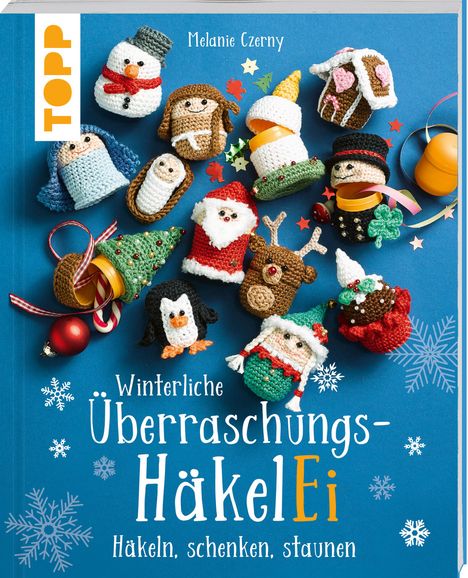 Melanie Czerny: Winterliche Überraschungs-HäkelEi (kreativ.kompakt.), Buch