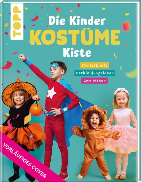 Ina Andresen: KinderKostümeKiste, Buch