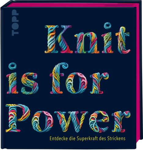 Kerstin Balke: Knit is for Power - Limitierte Special Edition, Buch