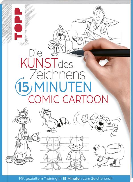 Frechverlag: Die Kunst des Zeichnens 15 Minuten - Comic Cartoon, Buch