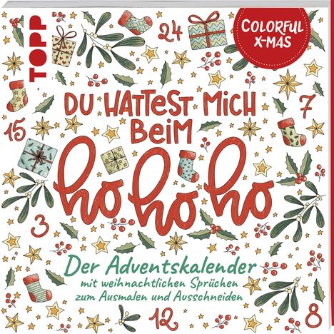 Kirsten Albers: Colorful Christmas - Du hattest mich beim Hohoho, Buch