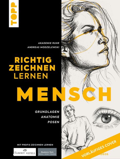 Text: "Richtig Zeichnen Lernen: Mensch. Grundlagen, Anatomie, Posen." Illustration eines Gesichts und einer Person.