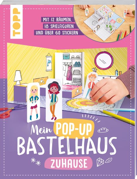 Carmen Eisendle: Mein Pop-up Bastelhaus-Zuhause, Buch