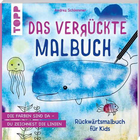 Andrea Schlemmer: Das verrückte Malbuch, Buch