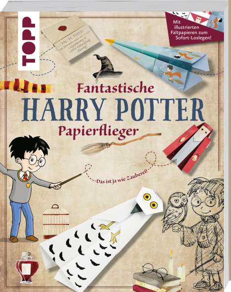 Dominik Meißner: Fantastische Harry Potter Papierflieger, Buch