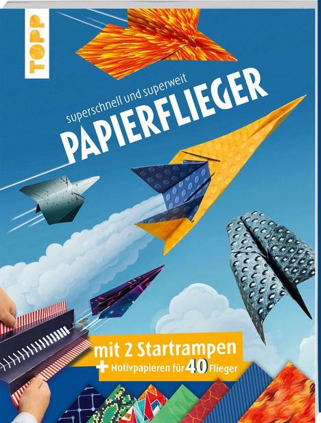 Dominik Meißner: Papierflieger: superschnell und superweit, Buch