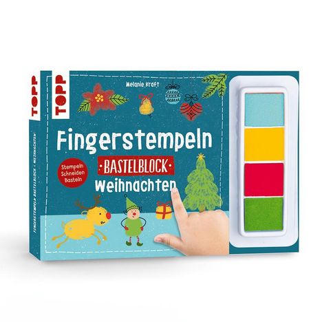 Melanie Kraft: Fingerstempeln. Bastelblock Weihnachten, Buch