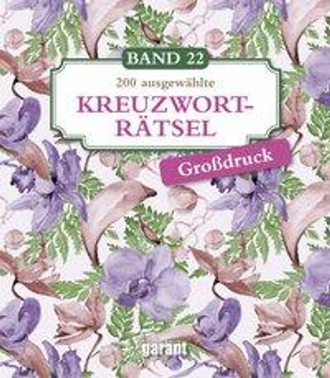 Kreuzworträtsel Deluxe Groß- Band 22, Buch