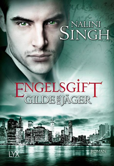 Nalini Singh: Gilde der Jäger 10 - Engelsgift, Buch