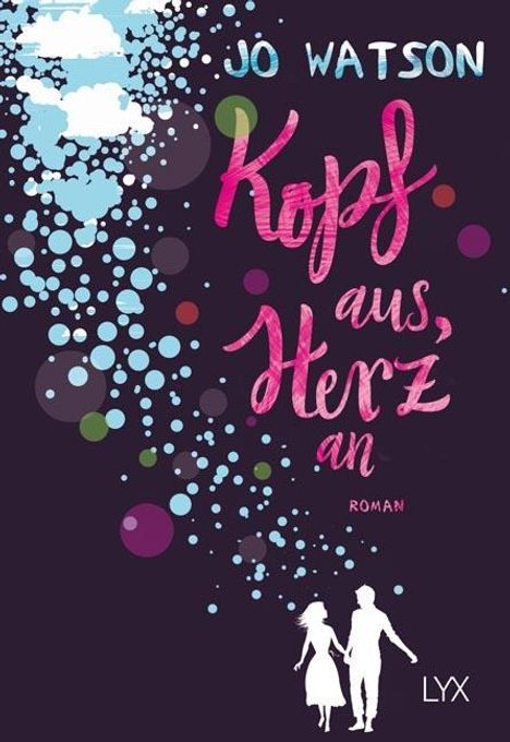 Jo Watson: Kopf aus, Herz an, Buch