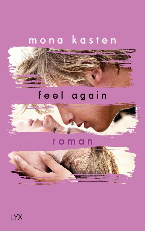 Mona Kasten: Feel Again, Buch