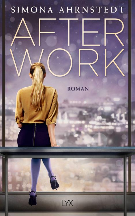 Simona Ahrnstedt: After Work, Buch