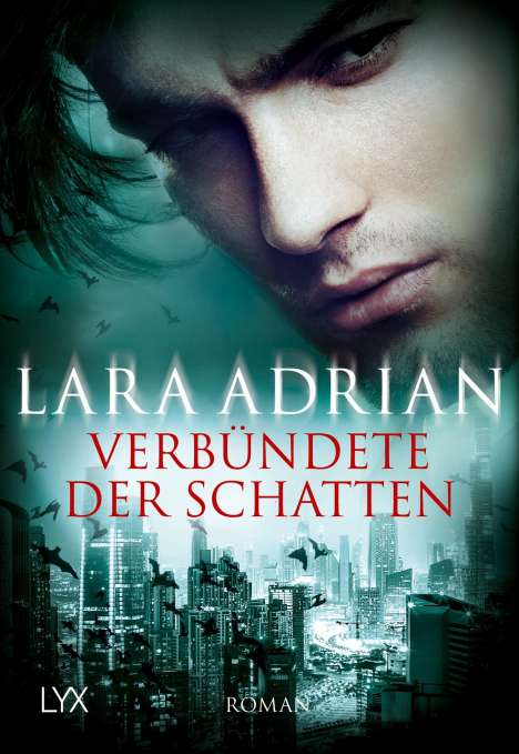 Lara Adrian: Verbündete der Schatten, Buch