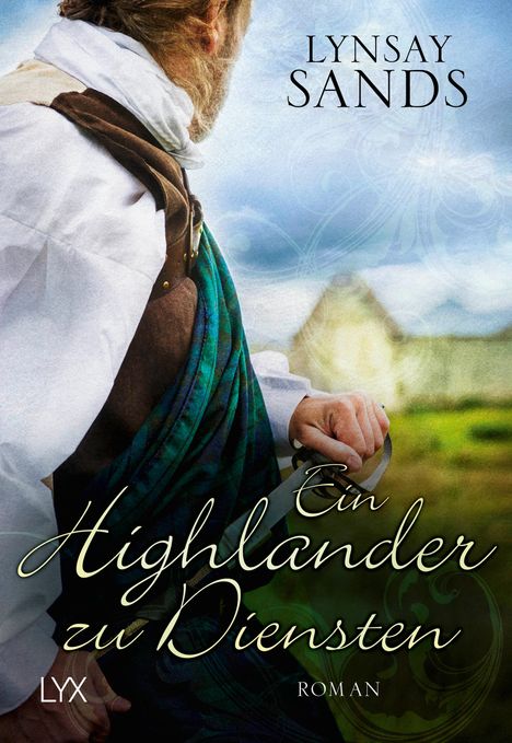 Lynsay Sands: Ein Highlander zu Diensten, Buch
