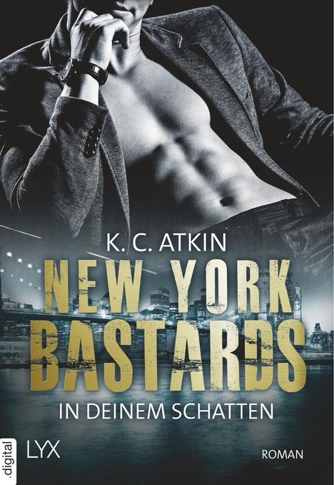 K. C. Atkin: New York Bastards ¿ In deinem Schatten, Buch