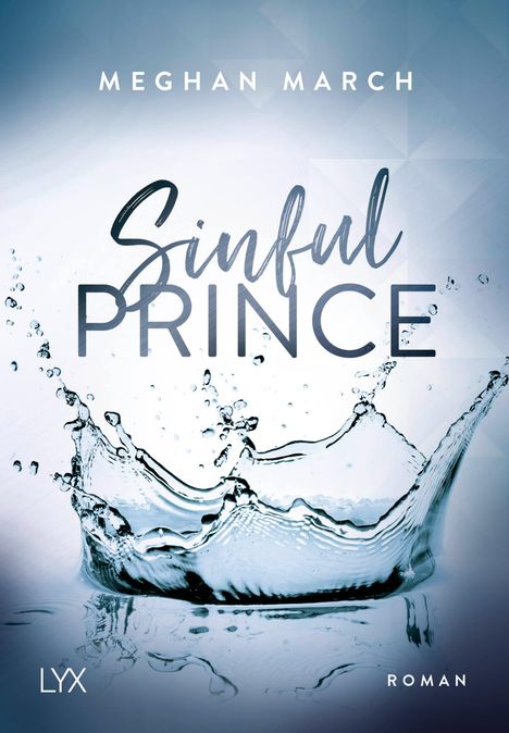 Meghan March: Sinful Prince, Buch