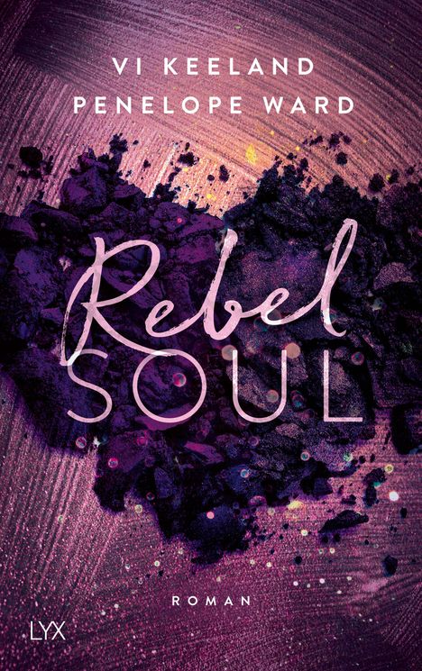 Vi Keeland: Rebel Soul, Buch