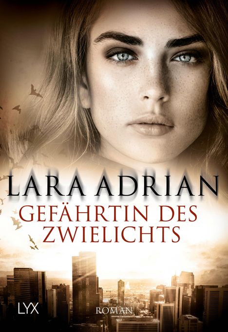 Lara Adrian: Gefährtin des Zwielichts, Buch