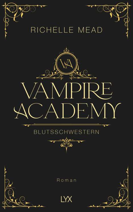 Richelle Mead: Vampire Academy - Blutsschwestern, Buch