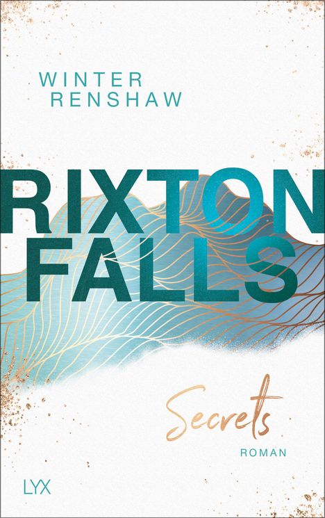 Winter Renshaw: Rixton Falls 1 - Secrets, Buch